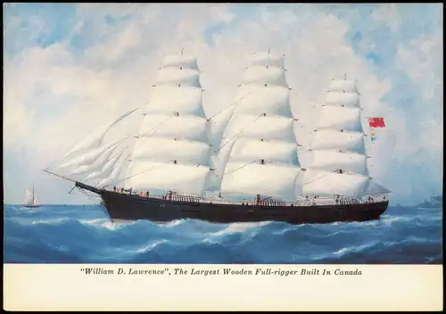 Segelschiff "William D. Lawrence" Largest Wooden Full-rigger Built  Canada 1980