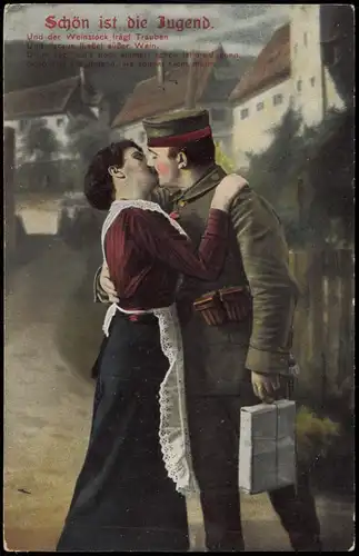 Feldpostkarte 1. WK (Schön ist die Jugend, Soldat küsst Frau) 1915