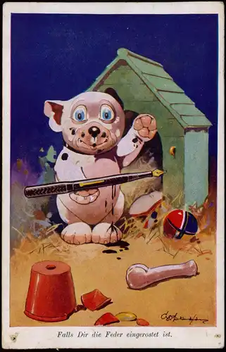 Ansichtskarte  Scherzkarte Hund Falls Dir die Feder eingerostet ist. 1912
