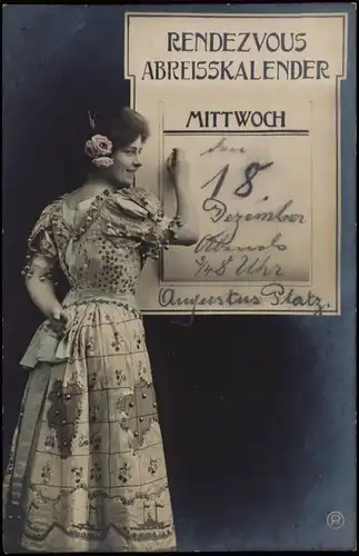 Ansichtskarte  Fotokunst Frau RENDEZVOUS ABREISSKALENDER 1913