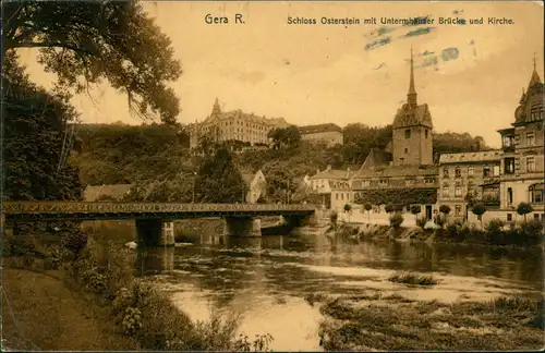 Gera Schloss Osterstein mit Untermhäuser Brücke und Kirche 1907