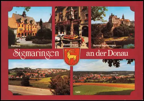 Sigmaringen Mehrbildkarte u.a. mit Rathaus, Schloss und Fernansicht 1998