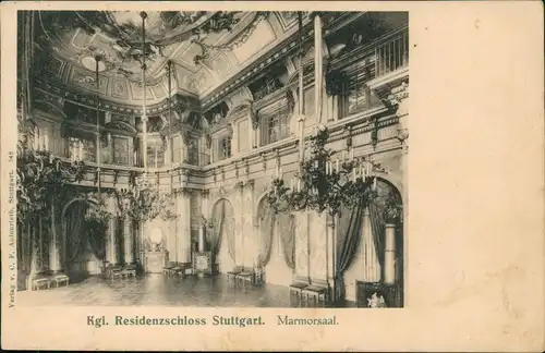 Ansichtskarte Stuttgart Kgl. Residenzschloss Innenansicht Marmorsaal. 1914