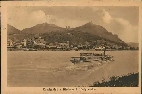Ansichtskarte Königswinter Drachenfels, Dampfer Rheinschiff 1922