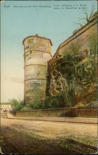 Postcard Eger Cheb Mühlturm an der alten Kaiserburg. 1913
