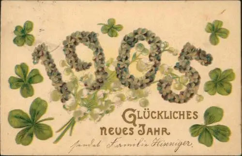 Neujahr Sylvester New Year große Zahlen Kleeblätter 1905 Prägekarte