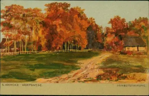 Ansichtskarte Worpswede S. WENCKE Künstlerkarte Herbststimmung 1915