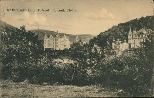 Postcard Karlsbad Karlovy Vary Hotel Bristol mit engl. Kirche. 1918