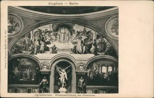 Berlin Zeughaus Herrscherhalle. Wiederaufrichtung des Kaisertums 1914
