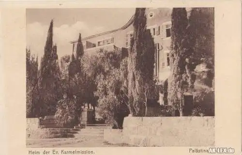 Postcard Haifa Heim der Ev. Karmelmission in Palästina 1924