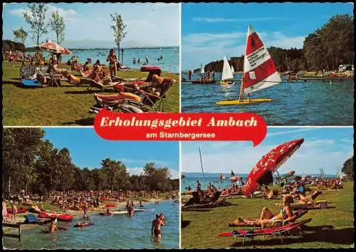 Starnberg Mehrbild-AK Erholungsgebiet Ambach am Starnbergersee 1977