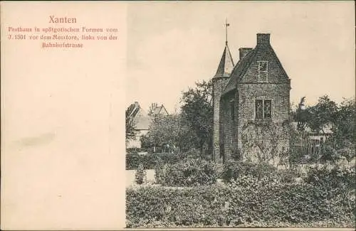 Ansichtskarte Xanten Pesthaus, links von der Bahnhofstraße 1906