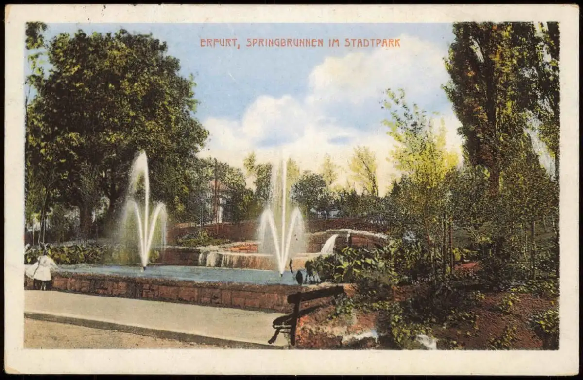 Ansichtskarte Erfurt SPRINGBRUNNEN STADTPARK 1913    Soldatenkarte unfrankiert