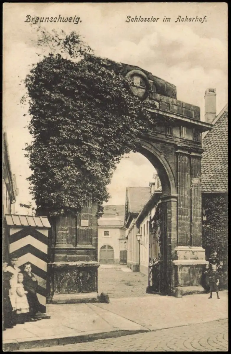 Ansichtskarte Braunschweig Schlosstor im Ackerhof. 1909