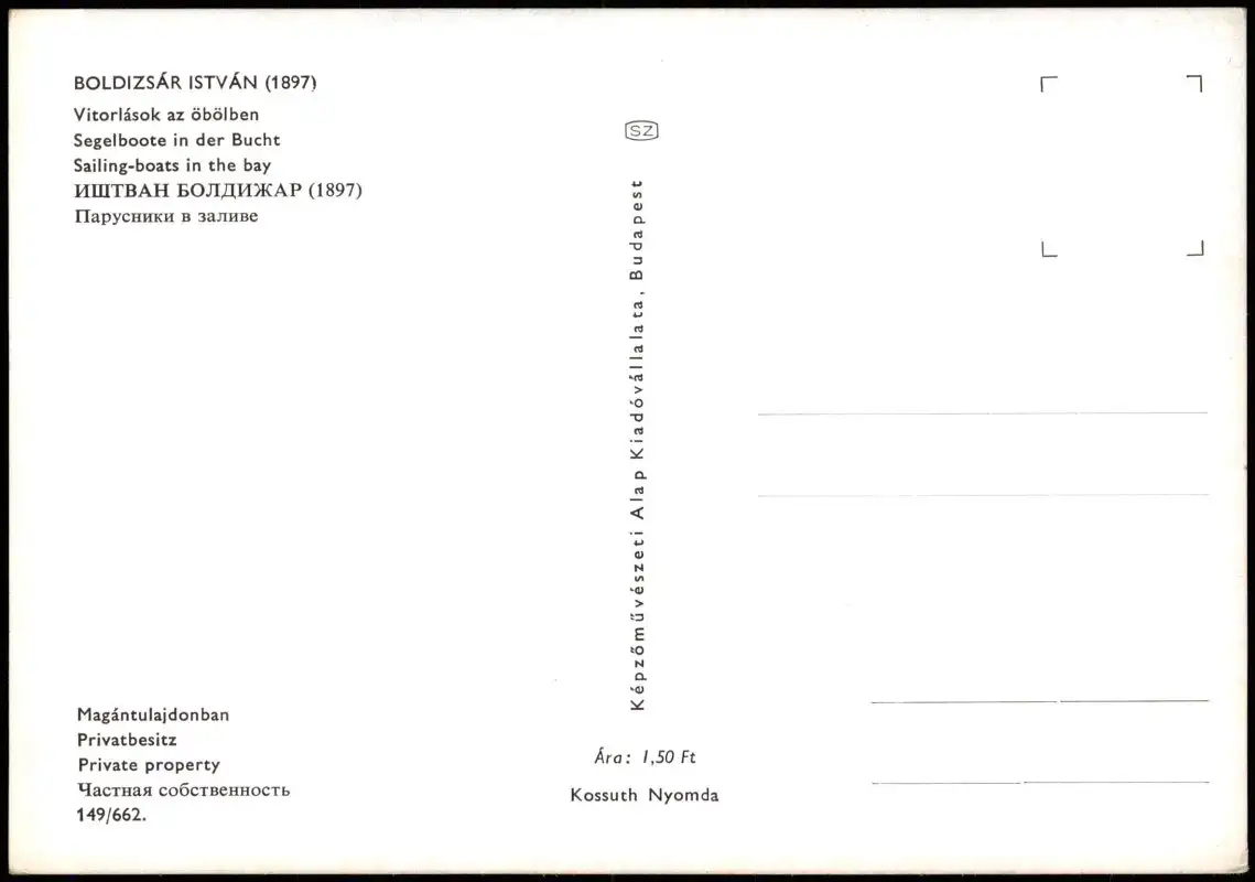 Künstlerkarte BOLDIZSÁR ISTVÁN  Vitorlások az öbölben Segelboote Bucht 1980