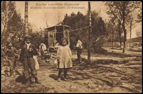 Frankreich Wandernde Besenbinder F Wohnwagen Frankreich/Französische Typen 1916