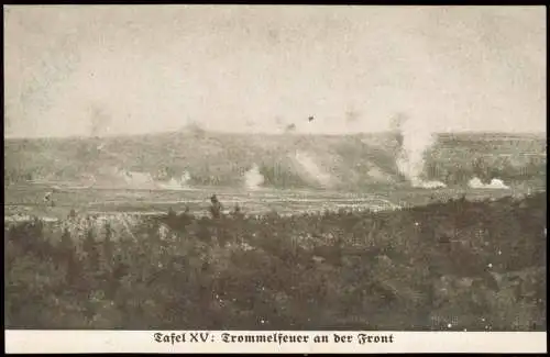 Trommelfeuer an der Front Militär/Propaganda 1.WK (Erster Weltkrieg) 1916