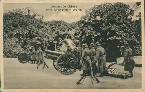 Ansichtskarte Porz-Köln Donnernde Grüsse vom Schiessplatz Wahn. 1916   Feldpost