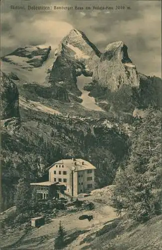 Rocca Pietore Südtirol, Dolomiten: Bamberger Haus am Fedaja-Pass 2046 m. 1911