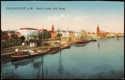 Ansichtskarte Frankfurt am Main Main-Partie mit Dom. 1914