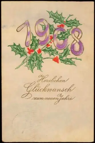 Neujahr Sylvester New Year graße Zahl Mistelzweige 1912 Goldrand/Prägekarte