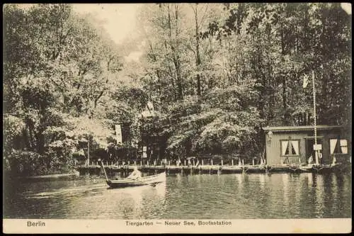 Ansichtskarte Tiergarten-Berlin Neuer See, Bootsstation 1907