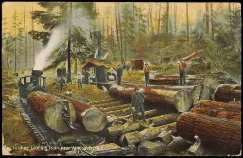 Kanada Canada Loading Logging Train near Vancouver B.C. Eisenbahn Train 1910