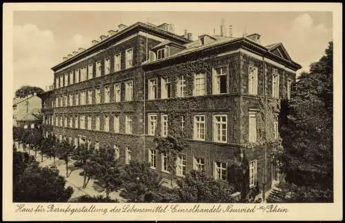 Neuwied (Rhein) Haus für Berufsgestaltung des Lebensmittel-Einzelhandels 1928