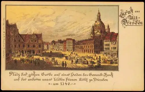 Ansichtskarte Dresden Platz der großen Garde 1740/1906
