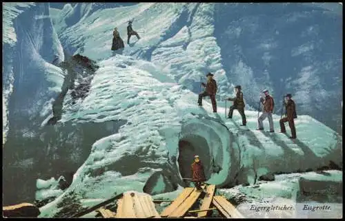 Ansichtskarte Lauterbrunnen Eigergletscher. Eisgrotte. Bergsteiger 1913