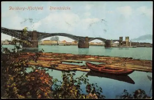 Ansichtskarte Hochfeld-Duisburg Rhein-Brücke Baumstämme 1925