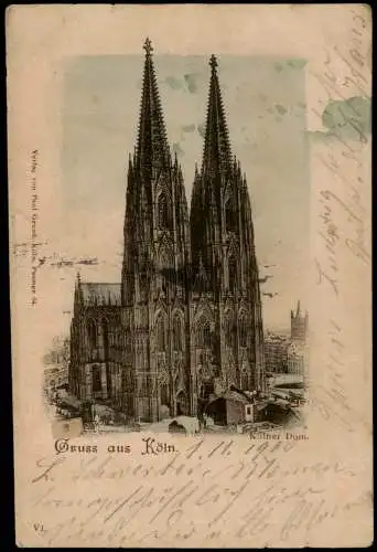 Ansichtskarte Köln Kölner Dom 1900  gel. Bahnpoststempel