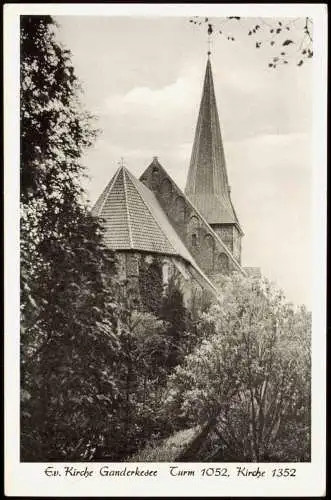 Ansichtskarte Ganderkesee Ev. Kirche Ganderkesee Turm 1052, Kirche 1352 1961