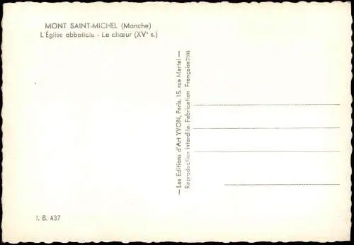 Le Mont-Saint-Michel L'Église abbatiale - Le chœur (XV s.) Fotokarte 1951