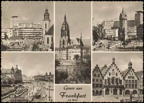 Ansichtskarte Frankfurt am Main Hauptwache, Bahnhof, Eschenheimer Turm 1953
