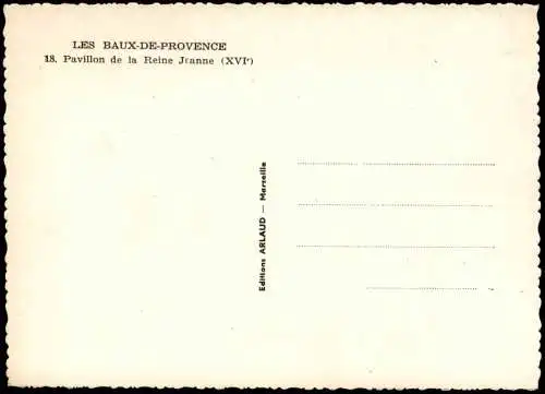 .Frankreich LES BAUX-DE-PROVENCE Pavillon de la Reine Jeanne (XVI) 1950