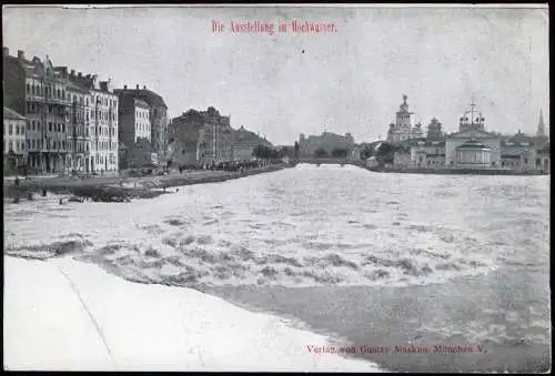 Ansichtskarte München Ausstellung im Hochwasser 1908