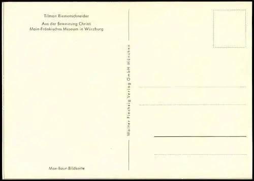 Tilman Riemenschneider Aus der Beweinung Christi Max-Baur-Bildkarte 1960