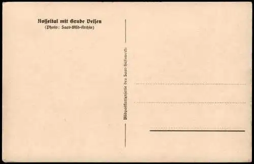 Ansichtskarte  Bergbau Tagebau Rosseltal mit Grube Velten Saarland 1932