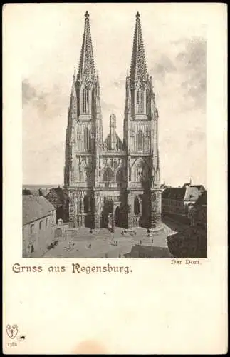 Ansichtskarte Regensburg Dom Domplatz (Gruss-Aus-Postkarte) 1900