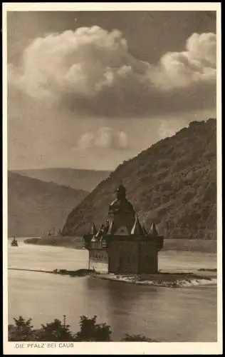 Ansichtskarte Kaub DIE PFALZ BEI CAUB Der malerische Rhein 1930