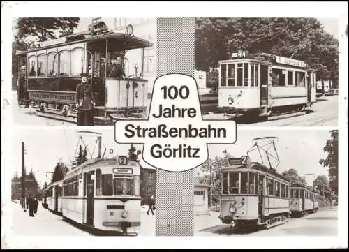 Ansichtskarte Görlitz Zgorzelec 100 Jahre Straßenbahn 1982