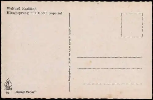 Postcard Karlsbad Karlovy Vary Hirschsprung mit Hotel Imperial 1942