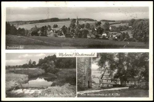 Ansichtskarte Mehren (Westerwald) Totale, Mehrbad, Alte Wällerschule 1957