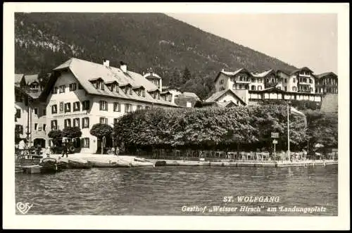 St. Wolfgang im Salzkammergut Gasthof "Weisser Hirsch" am Landungsplatz 1962