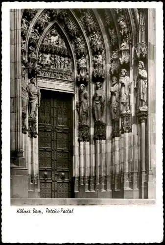 Ansichtskarte Köln Kölner Dom, Petrus-Portal 1962
