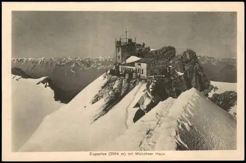 Ansichtskarte Grainau Zugspitze (2964 m) mit Münchner Haus 1920