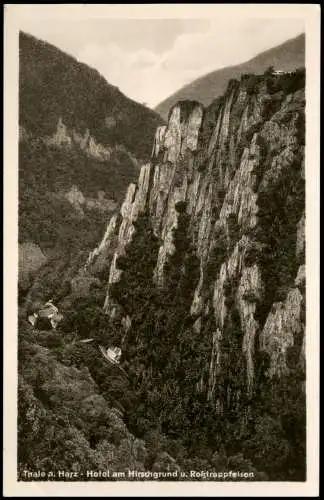 Ansichtskarte Thale (Harz) Hotel am Hirschgrund und Roßtrappfelsen 1951