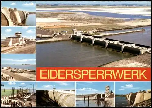 Wesselburenerkoog Eidersperrwerk mit Abschlußdamm (Mehrbildkarte) 1984