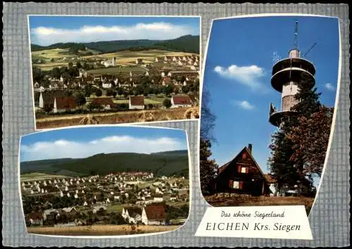 Eichen-Kreuztal Mehrbild-AK Das schöne Siegerland EICHEN Krs. Siegen 1970